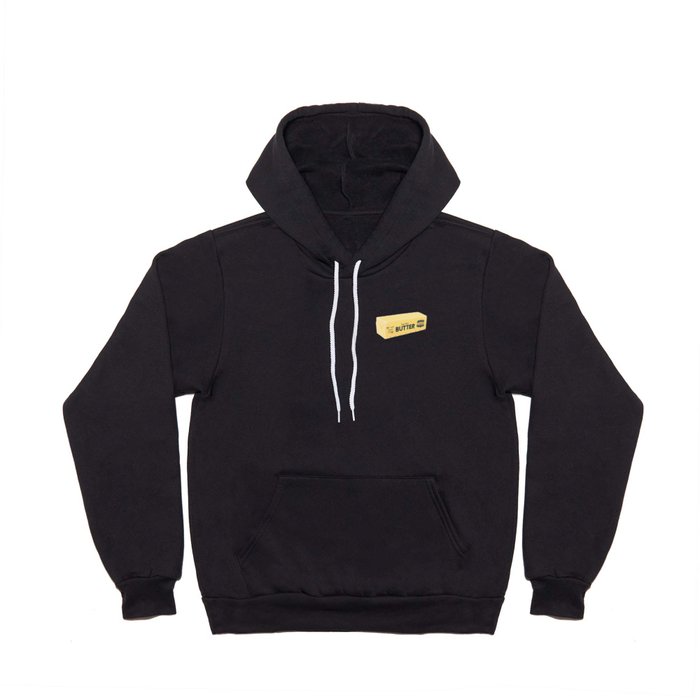 The Butter The Better Hoody