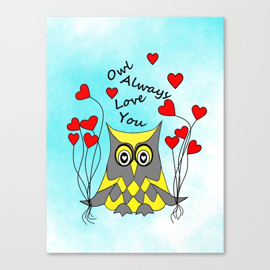 Owl Always Love You Canvas Print