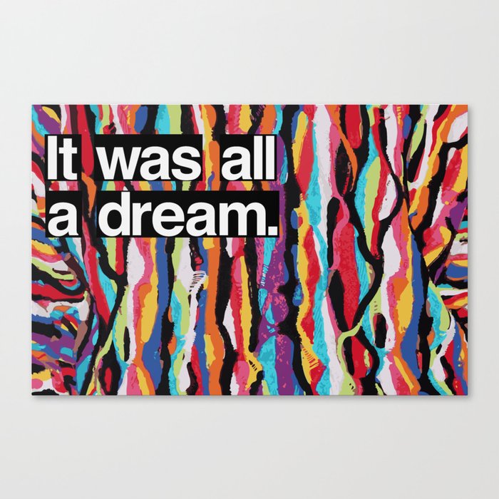 "It Was All A Dream" Biggie Small Inspired Hip Hop Design Leinwanddruck