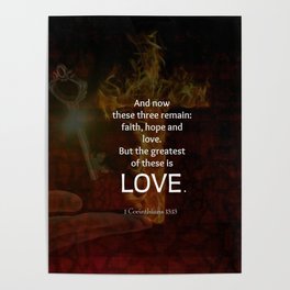 1 Corinthians 13:13 Bible Verses Quote About LOVE Poster