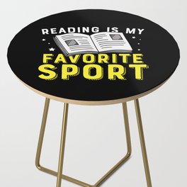 Reading Is My Favorite Sport Side Table