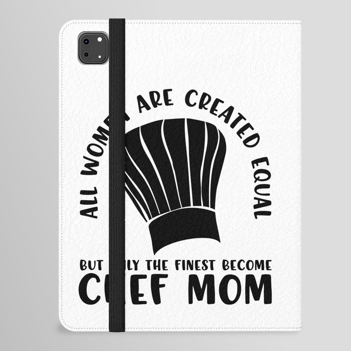 Funny Chef Mom Saying iPad Folio Case