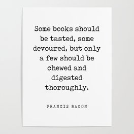 Some books should be tasted - Francis Bacon Quote - Literature - Typewriter Print Poster