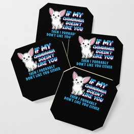 Design for dog lover and Chihuahua dog owner Coaster