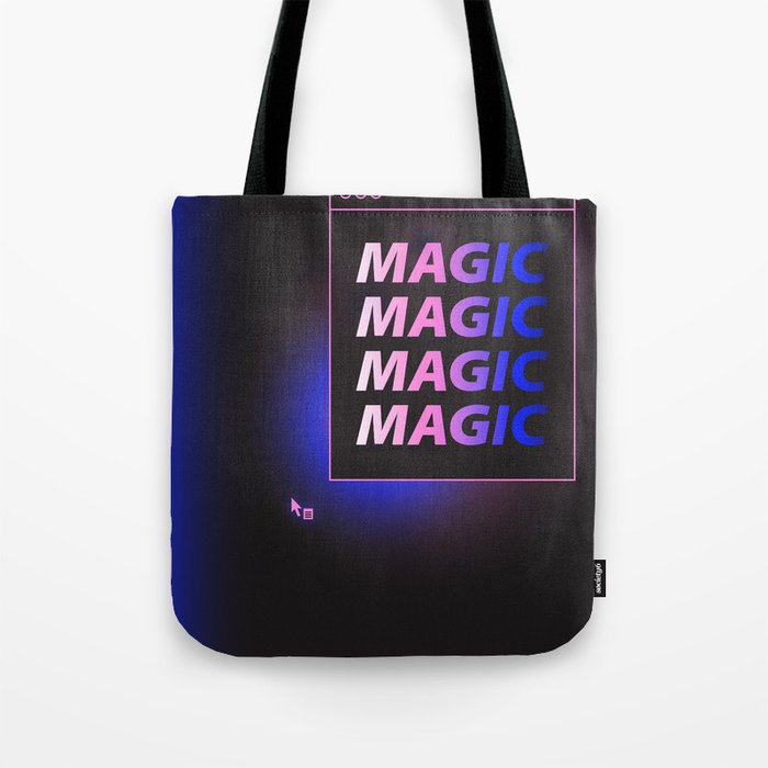MAGIC MAGIC MAGIC MAGIC Tote Bag
