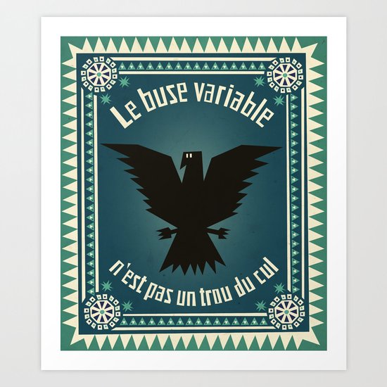Le buse variable Art Print
