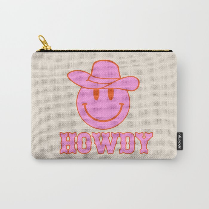 Happy Smiley Face Says Howdy - Western Aesthetic Carry-All Pouch