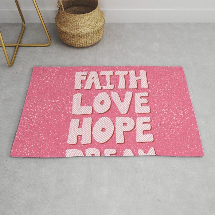 Faith Love Hope Dream Rug