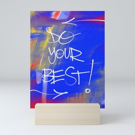 Do Your Best Mini Art Print