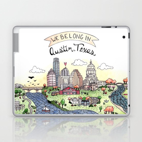 We Belong in Austin Laptop & iPad Skin