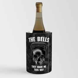 The Bells They Made This Way Wine Chiller