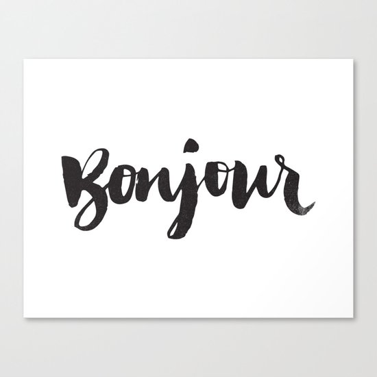 bonjour Canvas Print
