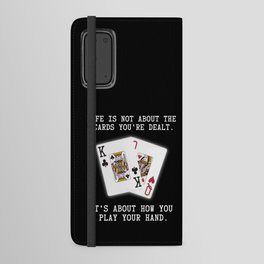 Inspirational Saying Poker Playing Cards Quote Android Wallet Case