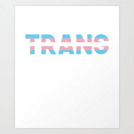 Protect Transgender Kids Art Print