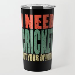 Cricket Saying Funny Travel Mug