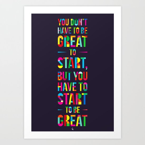 Start! Art Print
