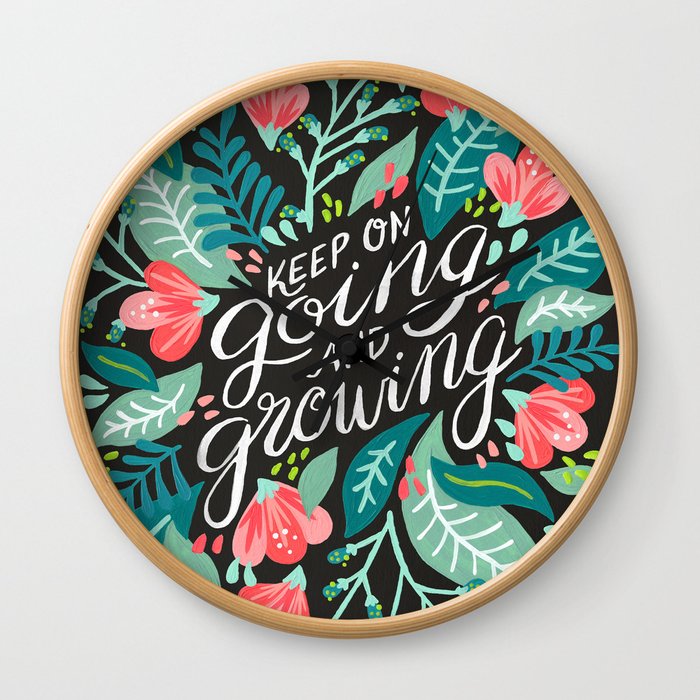 Keep on Going & Growing – Pink on Charcoal Wall Clock