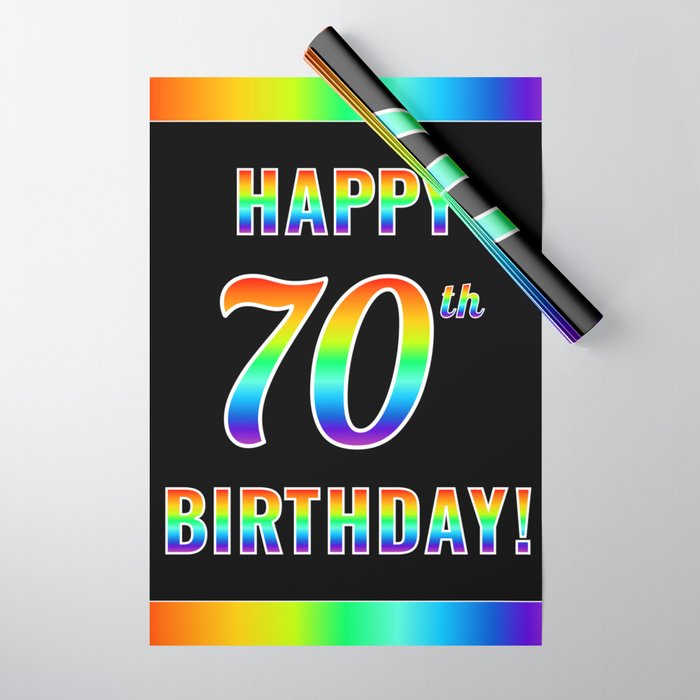 Fun, Colorful, Rainbow Spectrum “HAPPY 70th BIRTHDAY!” Wrapping Paper