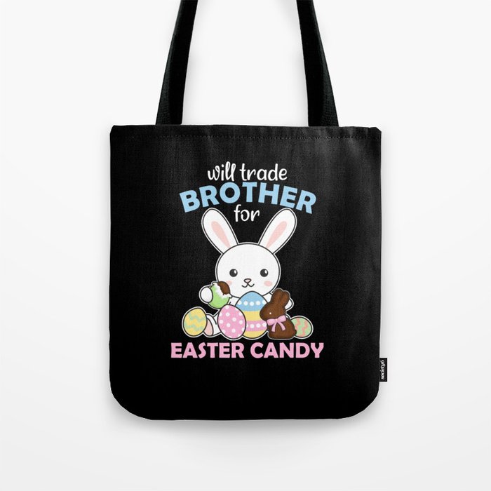 Will Trade Brother For Easter Candy Eggs Kids Boys Tote Bag