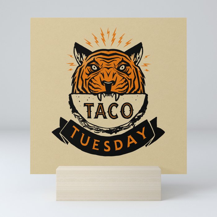Tigers, Tacos, Tuesday Mini Art Print