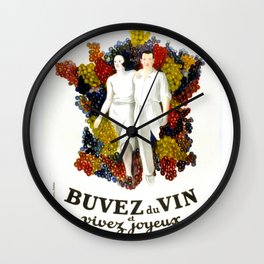 Poster vintage french "Buvez du vin et vivez joyeux" (drink wine and live happy) Wall Clock