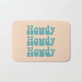Howdy Howdy Howdy! Blue and white Bath Mat