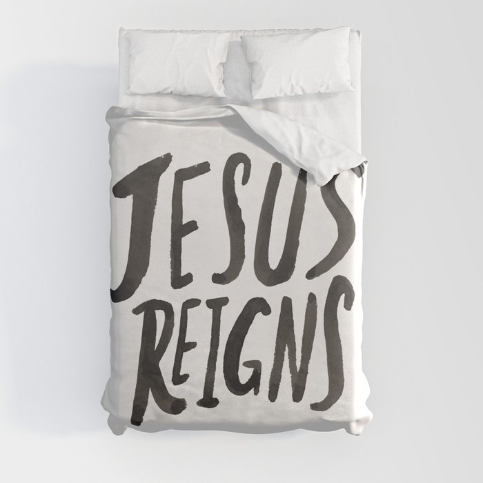 Jesus Reigns Duvet Cover
