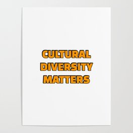 Cultural Diversity Matters  Poster