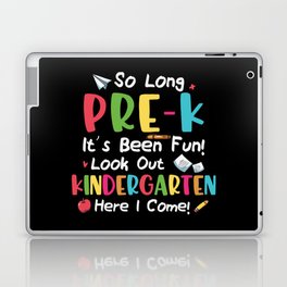 Pre-K Fun Kindergarten Grade Here I Come Laptop Skin