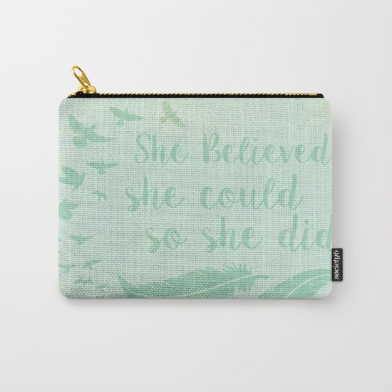 Believe in yourself Carry-All Pouch