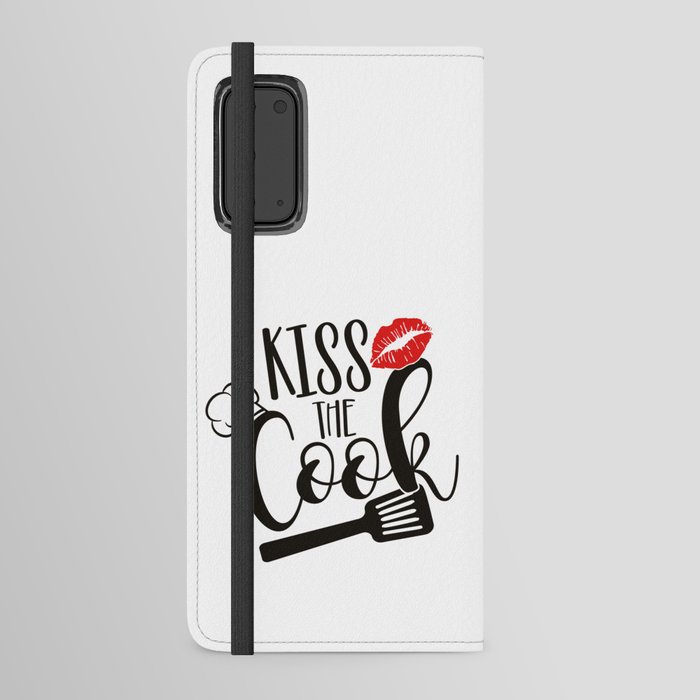 Kiss The Cook Android Wallet Case