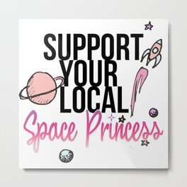 Space Princess Metal Print