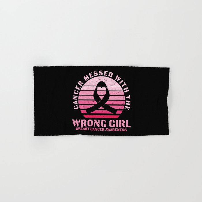 Cancer Messed With The Wrong Girl Hand & Bath Towel