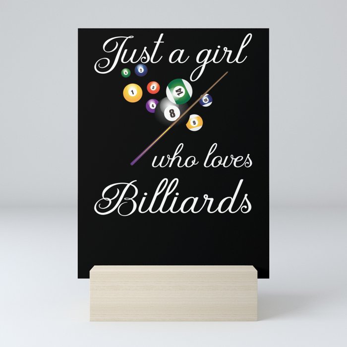 Just A Girl Who Loves Billiards Mini Art Print