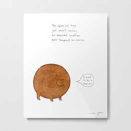 the spherical bear Metal Print | Animal, Illustration, Funny 