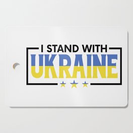 I Stand With Ukraine Cutting Board