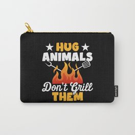 Hug Animals Don't Grill Them Funny Vegetarian Vegan Retro Carry-All Pouch