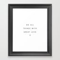 Do All Things With Great Love - Motivational Inspirational Quote Gerahmter Kunstdruck