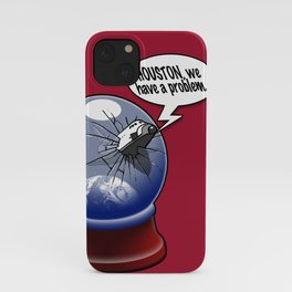 Houston, we have a problem iPhone Case