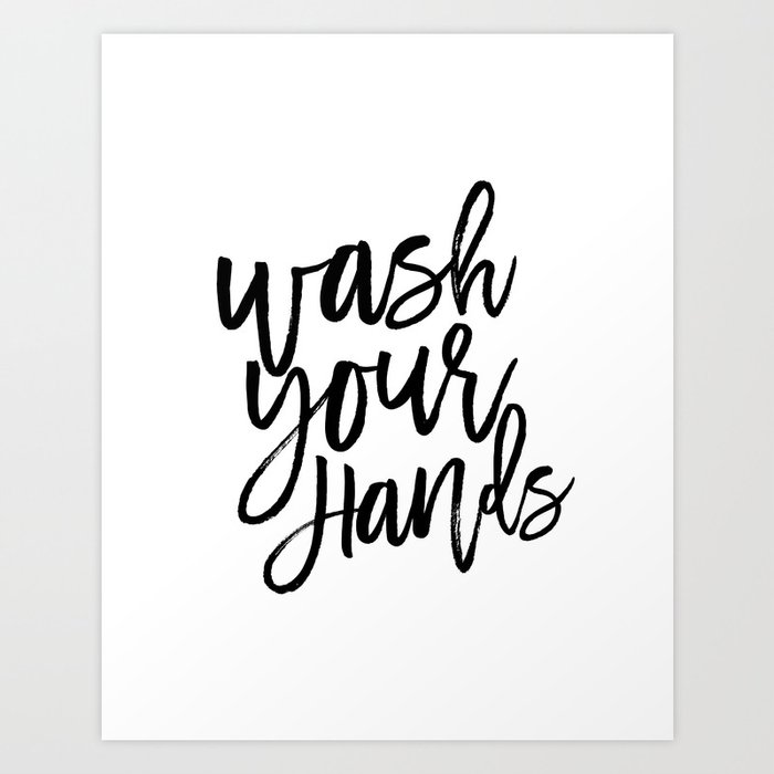 Wash Your Hands Bathroom Decor Bathroom Signs Quote Prints Kids Gift Bathroom Rule Typography Prin Art Print By Alextypography