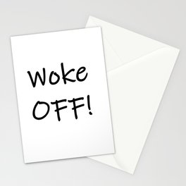 Woke OFF! Ranty Slogan Stationery Card