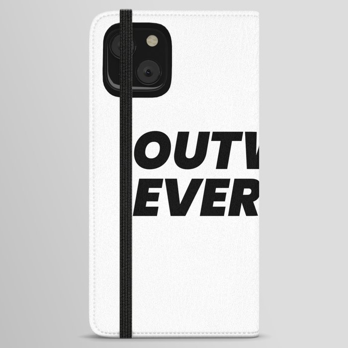 Outwork Everyone iPhone Wallet Case