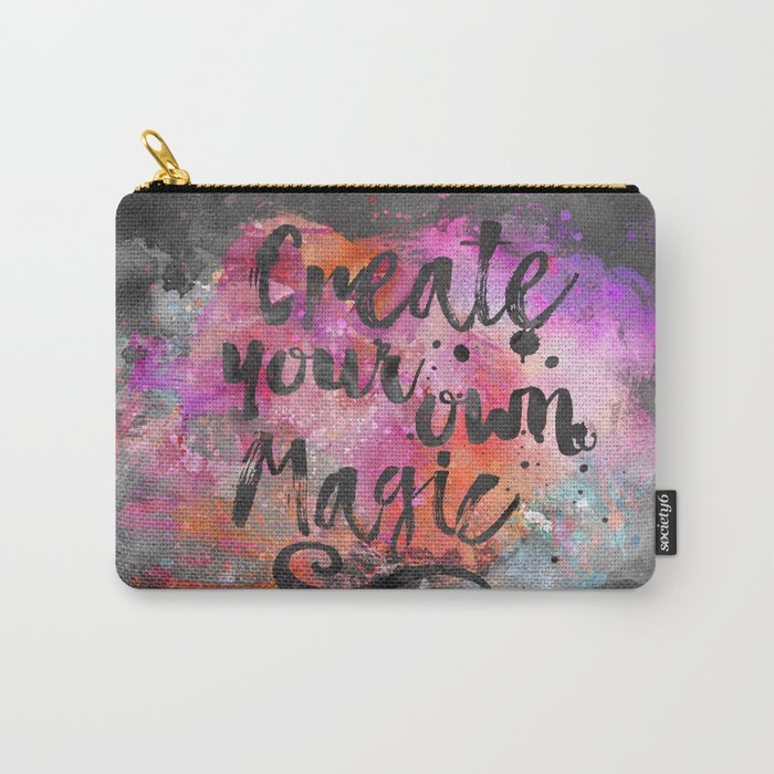 Create Magic handlettering colorful watercolor art Carry-All Pouch