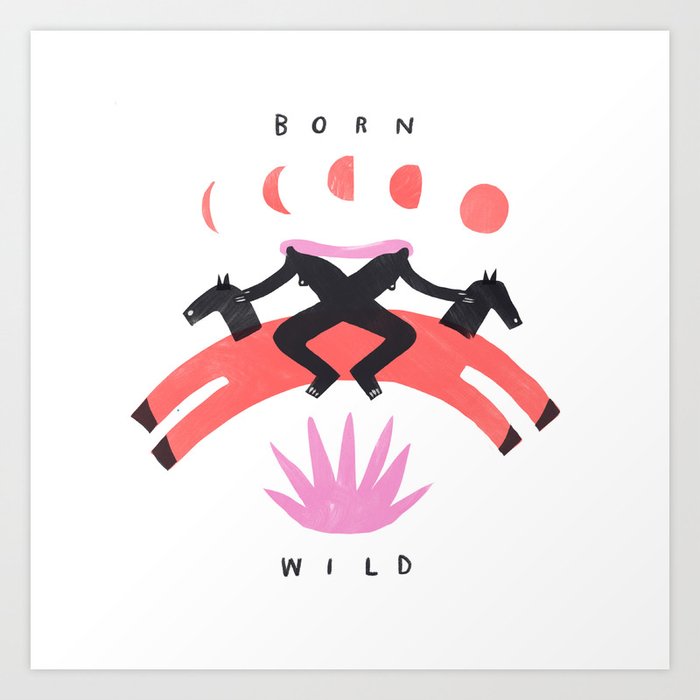 Born Wild Art Print