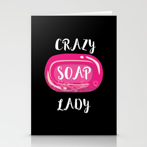 Crazy Soap Lady Soap Making Stationery Cards