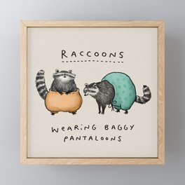 Raccoons Wearing Baggy Pantaloons Framed Mini Art Print