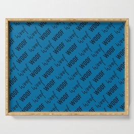 Dog Woof Quotes Blue Serving Tray