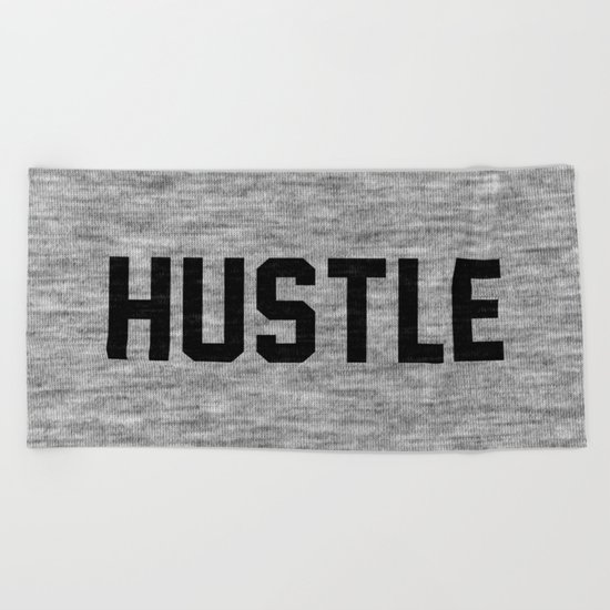 Hustle - light version Beach Towel