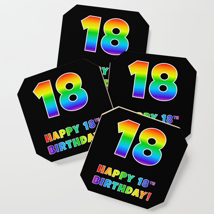 HAPPY 18TH BIRTHDAY - Multicolored Rainbow Spectrum Gradient Coaster