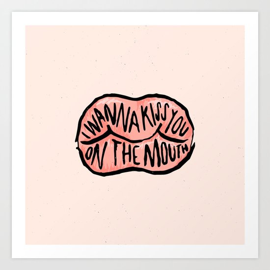 I WANNA Art Print